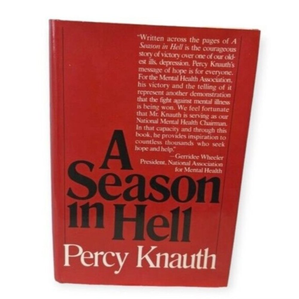 A Season in Hell Memoir Percy Knauth Hardcover Mental Health Depression Vtg 70s